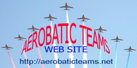 Visit Aerobatic Display Teams Web Site Aerobatic Display Teams History, Photos, Videos, News and Schedules.